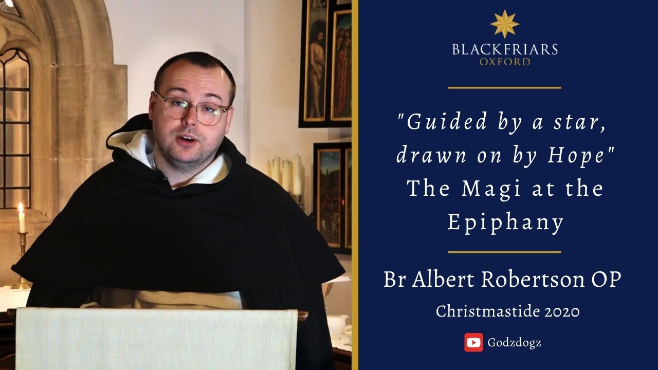 ‘Guided by a star, drawn on by Hope’ – The Magi at the Epiphany