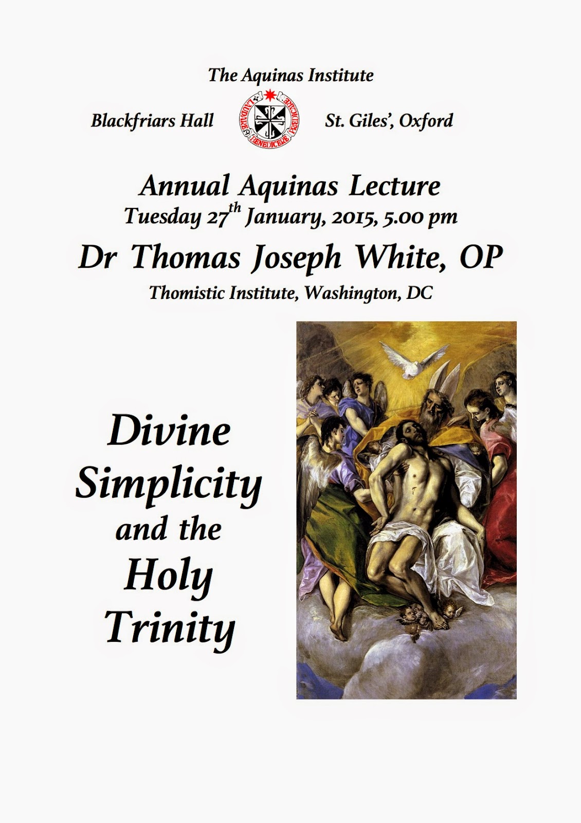 Aquinas Lecture 2015: Fr Thomas Joseph White OP