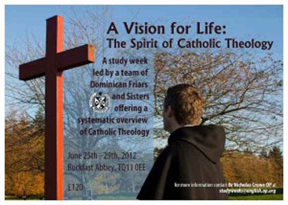 Dominican Theology Summer School at Buckfast Abbey: June 25th-29th