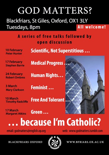 God Matters? Because I’m Catholic? – new talks in Oxford