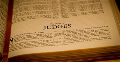 Neglected Books of the Old Testament: Judges